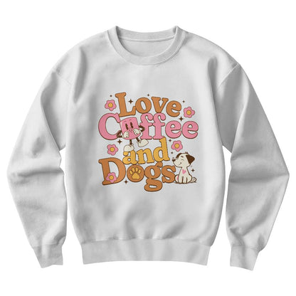 Love Coffee and Dogs Sweatshirt