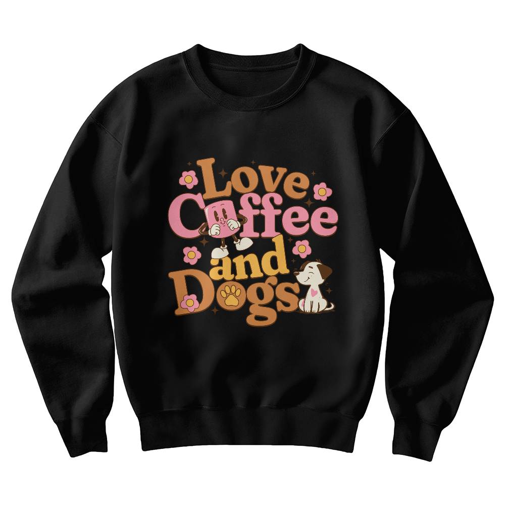 Love Coffee and Dogs Sweatshirt