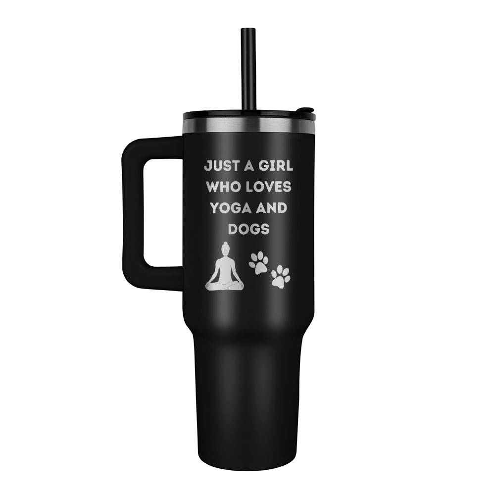 Just a Girl Who Loves Yoga and Dogs - 40 oz Tumbler