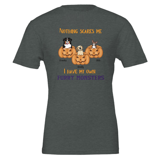 Nothing Scares Me I Have My Own Furry Monsters Personalized T-shirt