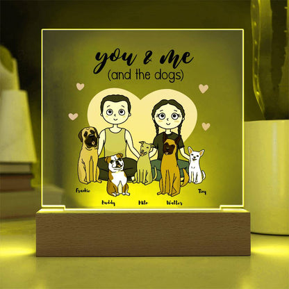 You & Me And The Dogs Personalized Acrylic Plaque